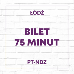 Bilet 75 minut pt-ndz Łódź