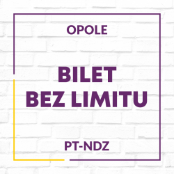 Bilet bez limitu pt-ndz Opole